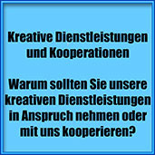 Kreative Dienstleistungen und Kooperationen